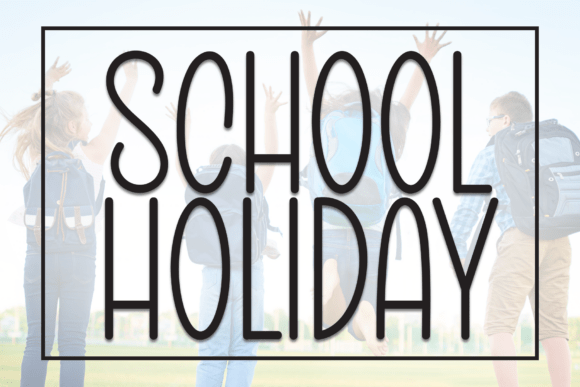School Holiday: A Font That Brings Sweetness and Fun to Your Designs