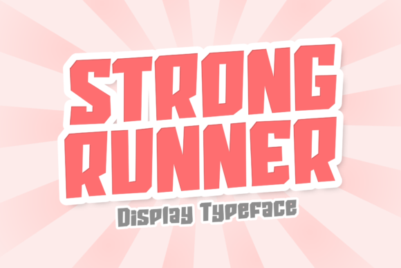 Why the Strong Runner Typeface Grabs Attention Instantly